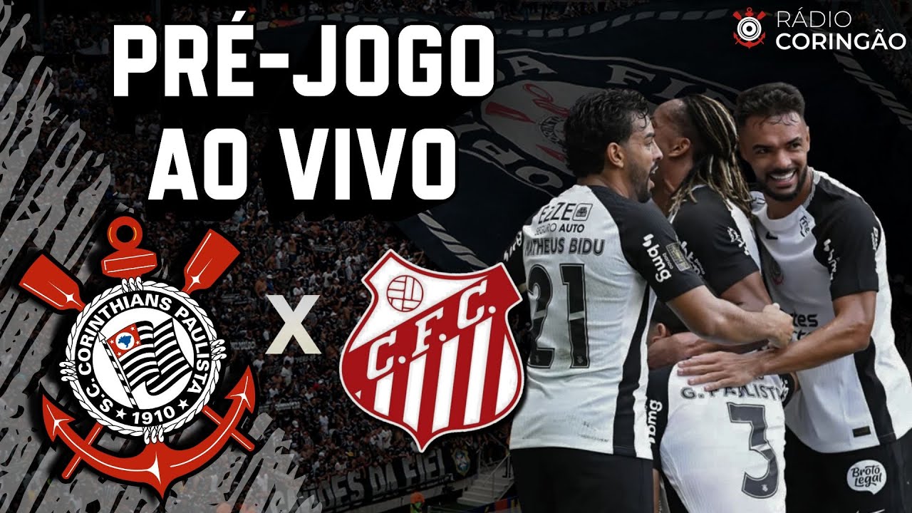 AO VIVO | CORINTHIANS X CAPIVARIANO - PAULISTÃO 2026 - PRÉ-JOGO