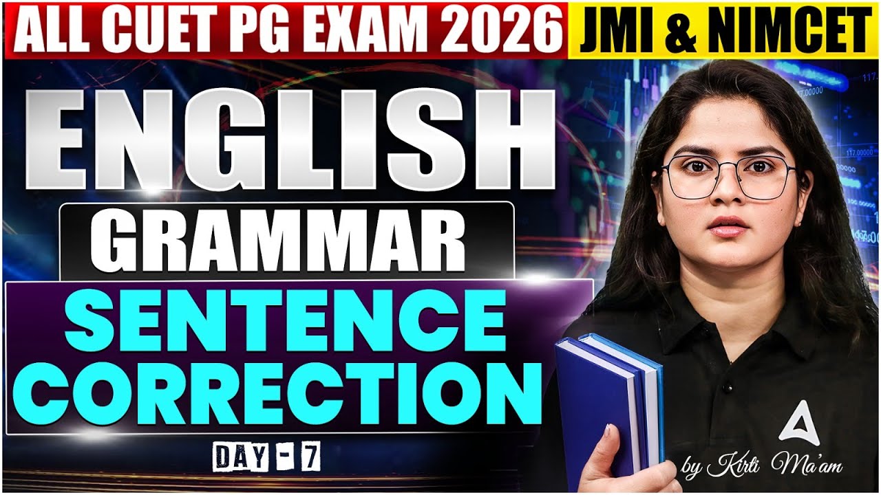 English Grammar ALL CUET PG EXAM 2026 JMI and NIMCET 2025  | English Grammar Sentence Correction