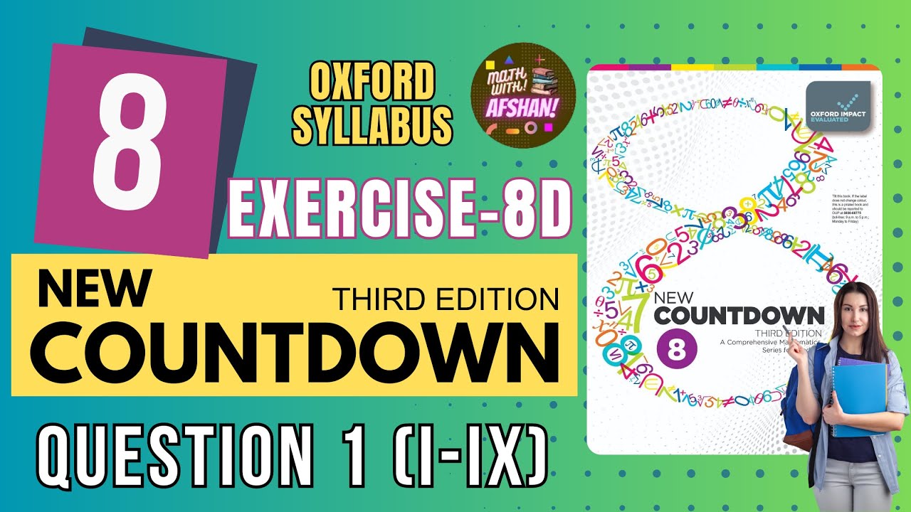 Class 8 Math Exercise 8D Question 1 (I-IX) | New countdown third edition unit 8 | Oxford university