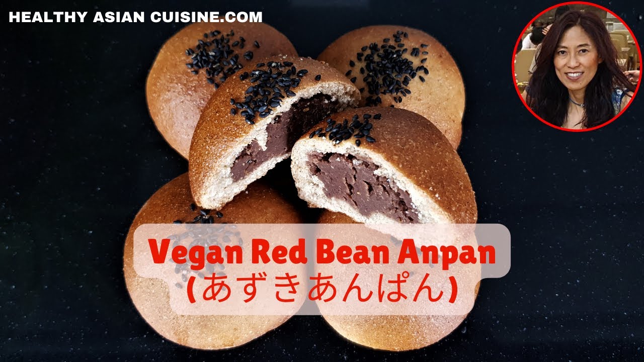 Japanese Red Bean Bun - Vegan Anpan (あずきあんぱん) #vegan #breadrolls  #homebaker