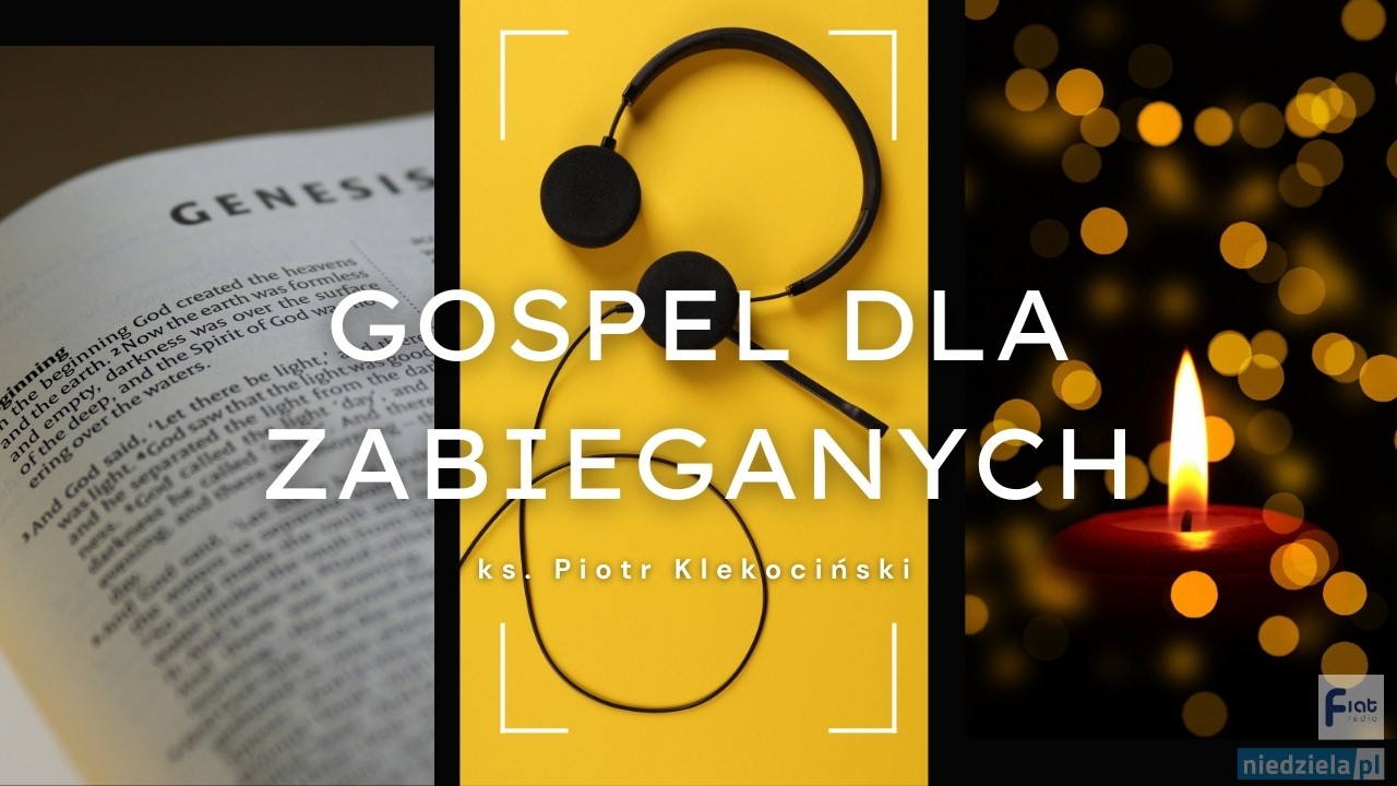Gospel dla zabieganych 14.02.2026