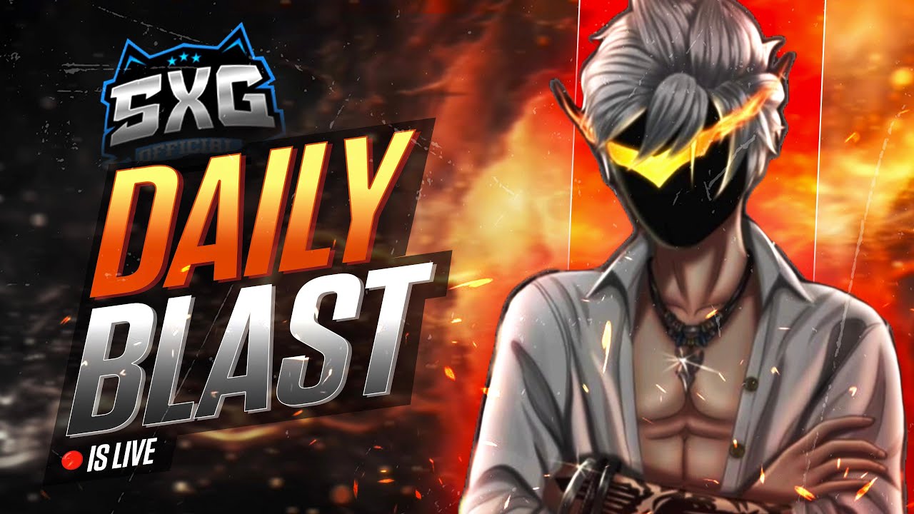[🔴LIVE] SXG DAILY BLAST | SPECIAL BLAST | SXG E-SPORTS ORG | CASTING BY @siamx.official