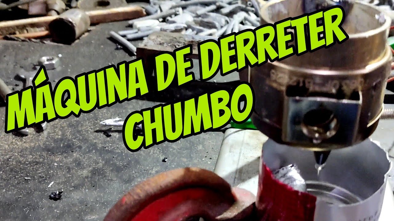 COMO FAZER MÁQUINA DE DERRETER CHUMBO PARTE 3