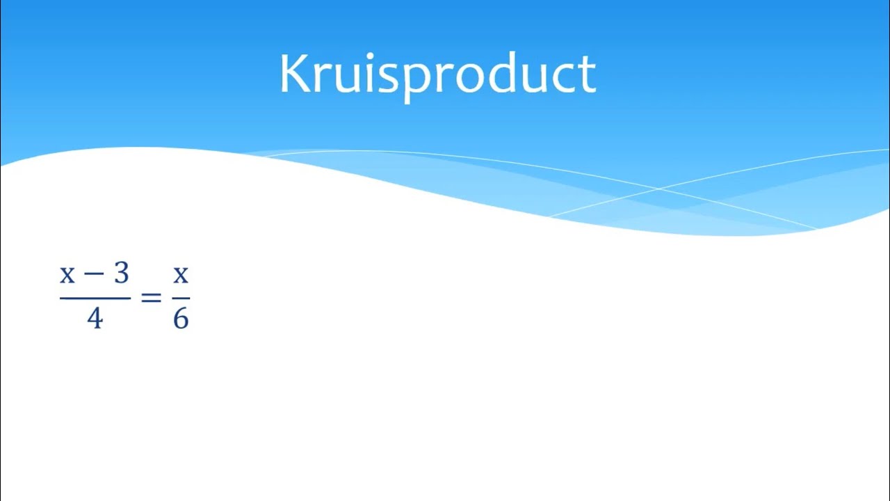 Evenredigheden, kruisproduct