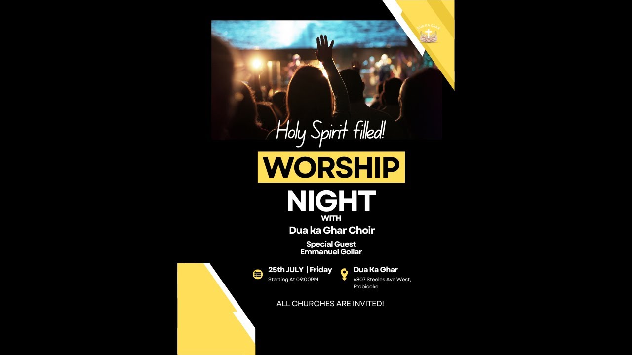 PART 2 25th July 2025 | WORSHIP NIGHT | Pastor Monica Christian | Dua Ka Ghar Canada