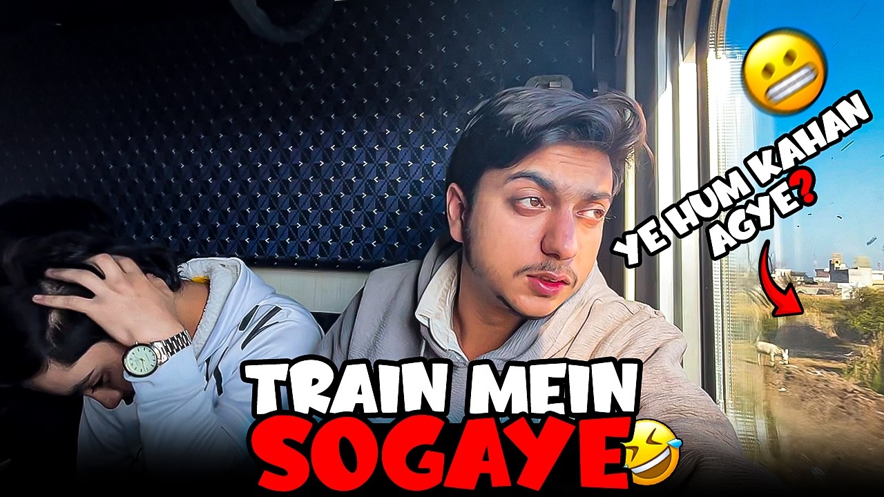 TRAIN Mein Sona MEHNGA Par Gya | Kahan Le ayi Humen ? 😬