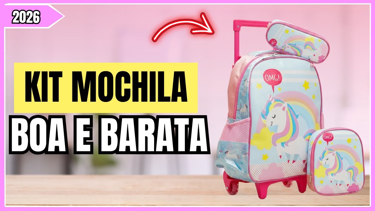 ⭐ Os 3 Melhores Kit Mochila Escolar Infantis Para Meninas – 2026!