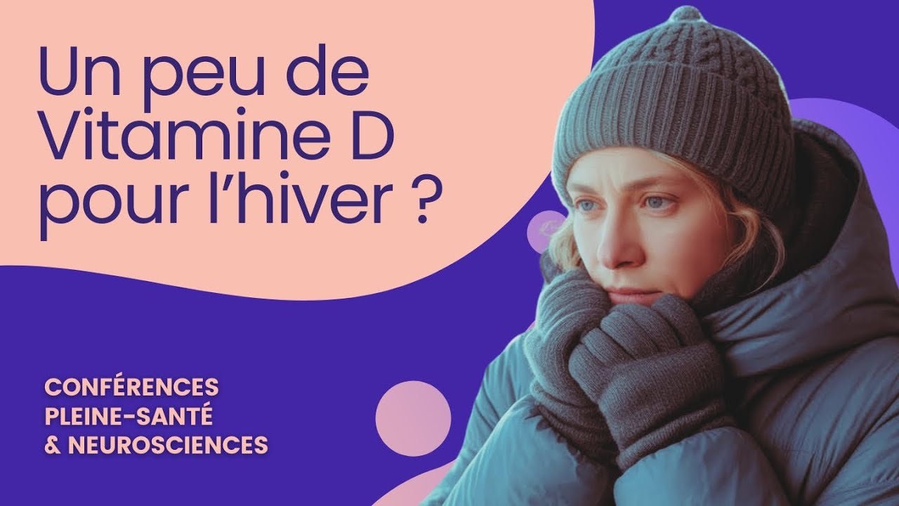 Vitamine D : bénéfices réels et pièges marketing - Saison 9