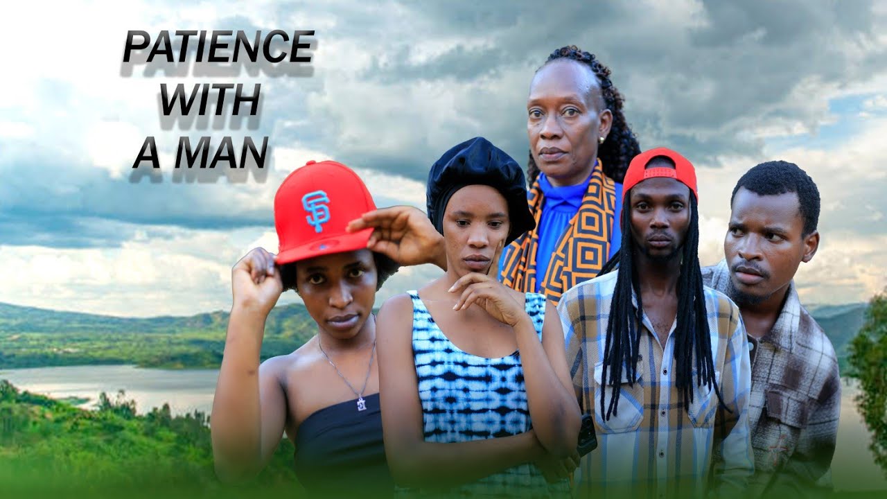 PATIENCE WITH A MAN | Rwandan Movies 2025 Latest short Movies @palmflix_tv @randirodi-m