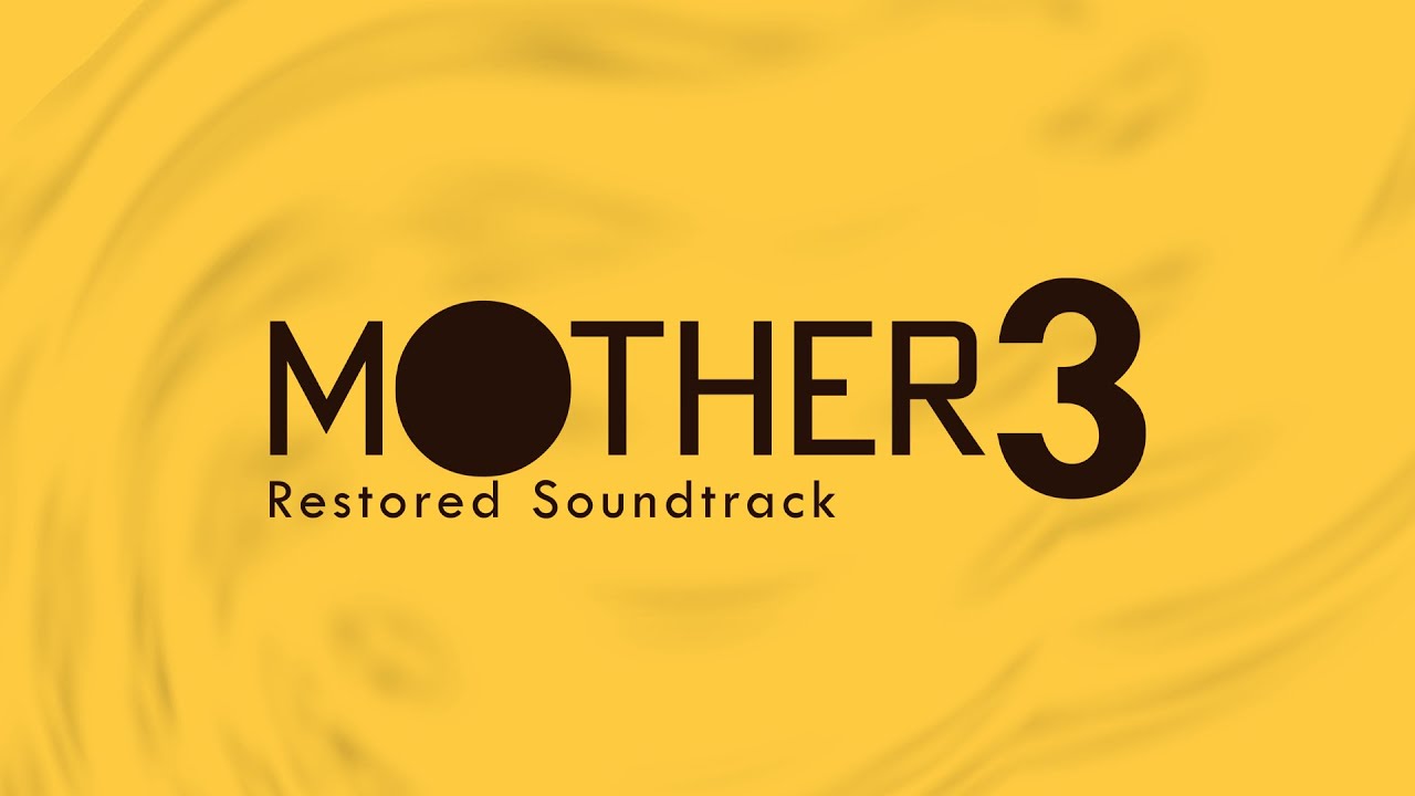Somewhere, Someday (Restored) || MOTHER 3