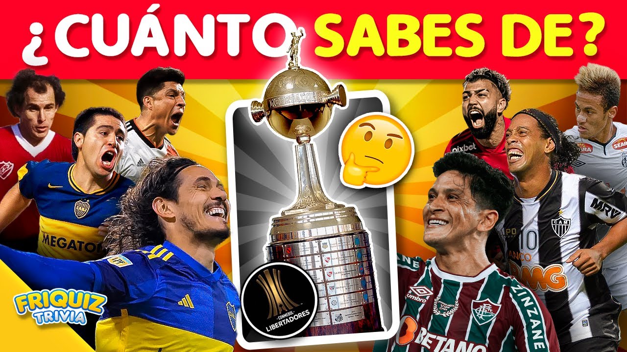 ¿Cuánto sabes de la COPA CONMEBOL LIBERTADORES DE AMERICA? ⚽🏆🤔| TRIVIA de FÚTBOL | FriQuiz - Trivia