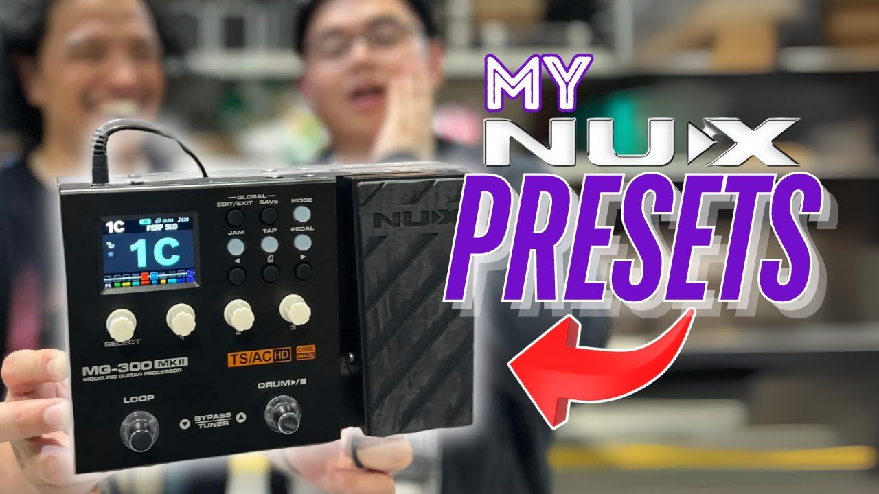 Получите ИДЕАЛЬНЫЙ тон с помощью моих ПРЕСЕТОВ в NUX MG300mkII!