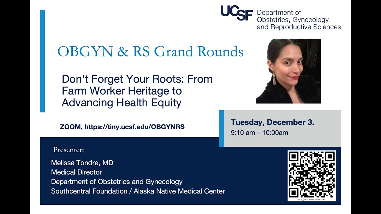 Don't Forget Your Roots: From Farm Worker Heritage to Advancing Health Equity