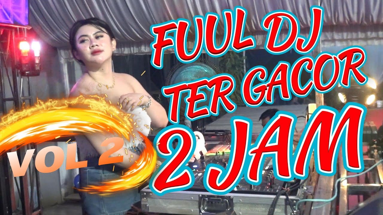 OT SHANGRILA  DJ  BENCI KUSANGKA SAYANG FUUL DJ NOSTOP 2 JAM KENCANG ABES BOS KU