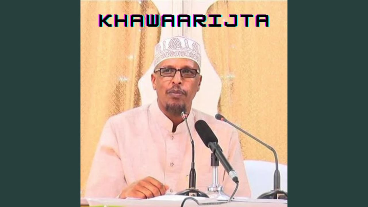 Muxaadaro Khawaarijta
