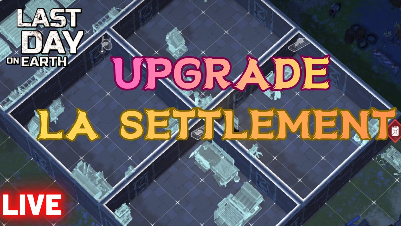 Upgrade la Settlement | Ldoe F2P [#427]