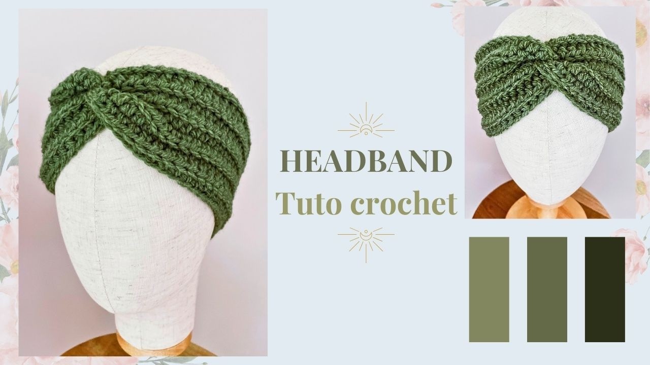 Crochet facile : faire un headband pas à pas (débutant)