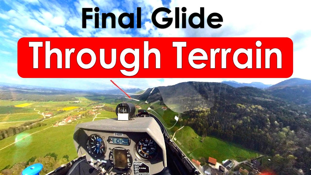 Final Glide Through Terrain - With Commentary and Flight Stats