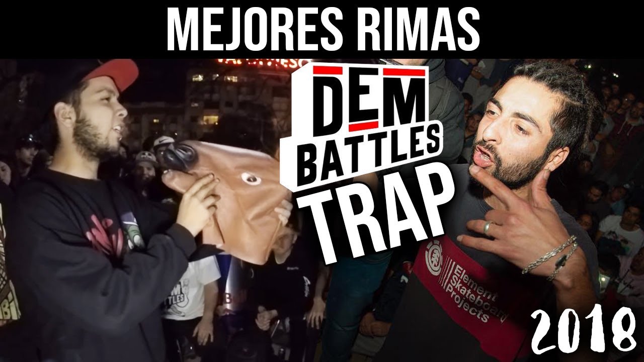 RIMAS QUE PARARON LA DEM BATTLES !! DEM Trap 26/08/2018 &iexcl;Batallones!