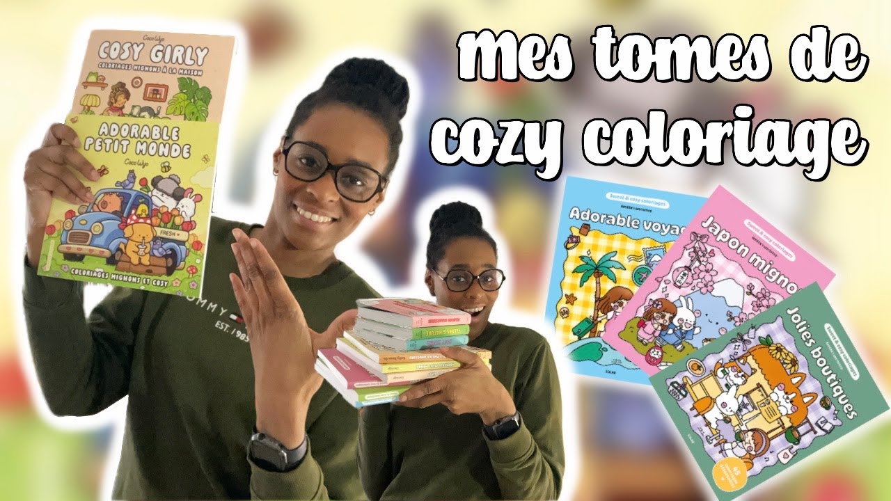 Collection Cosy coloriages [Il y en a beaucoup 🤣]
