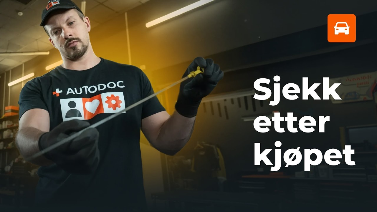 Slik tar du service på en bruktbil etter kjøpet