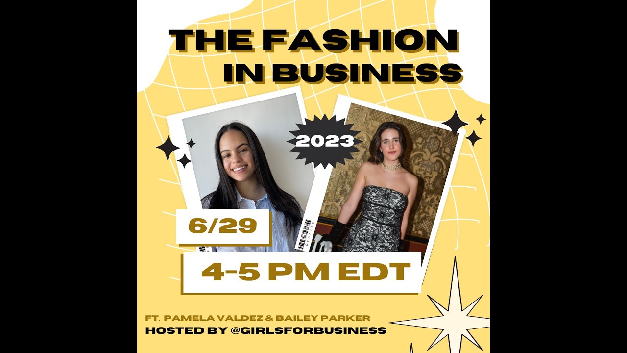'The Business in Fashion' - Girls For Business Event