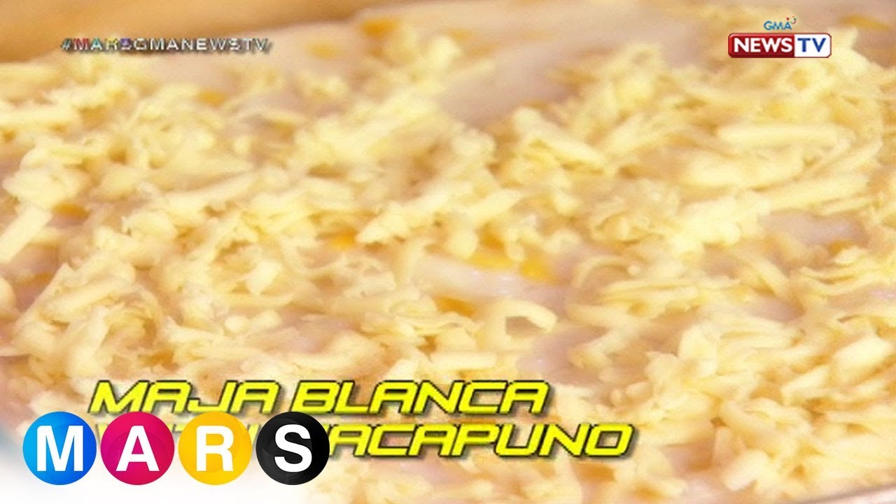 Mars: Maja Blanca with Macapuno | Mars Masarap
