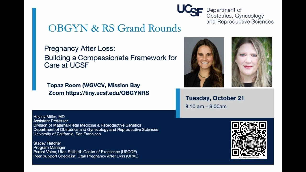 Pregnancy After Loss: Building a Compassionate Framework for Care at UCSF