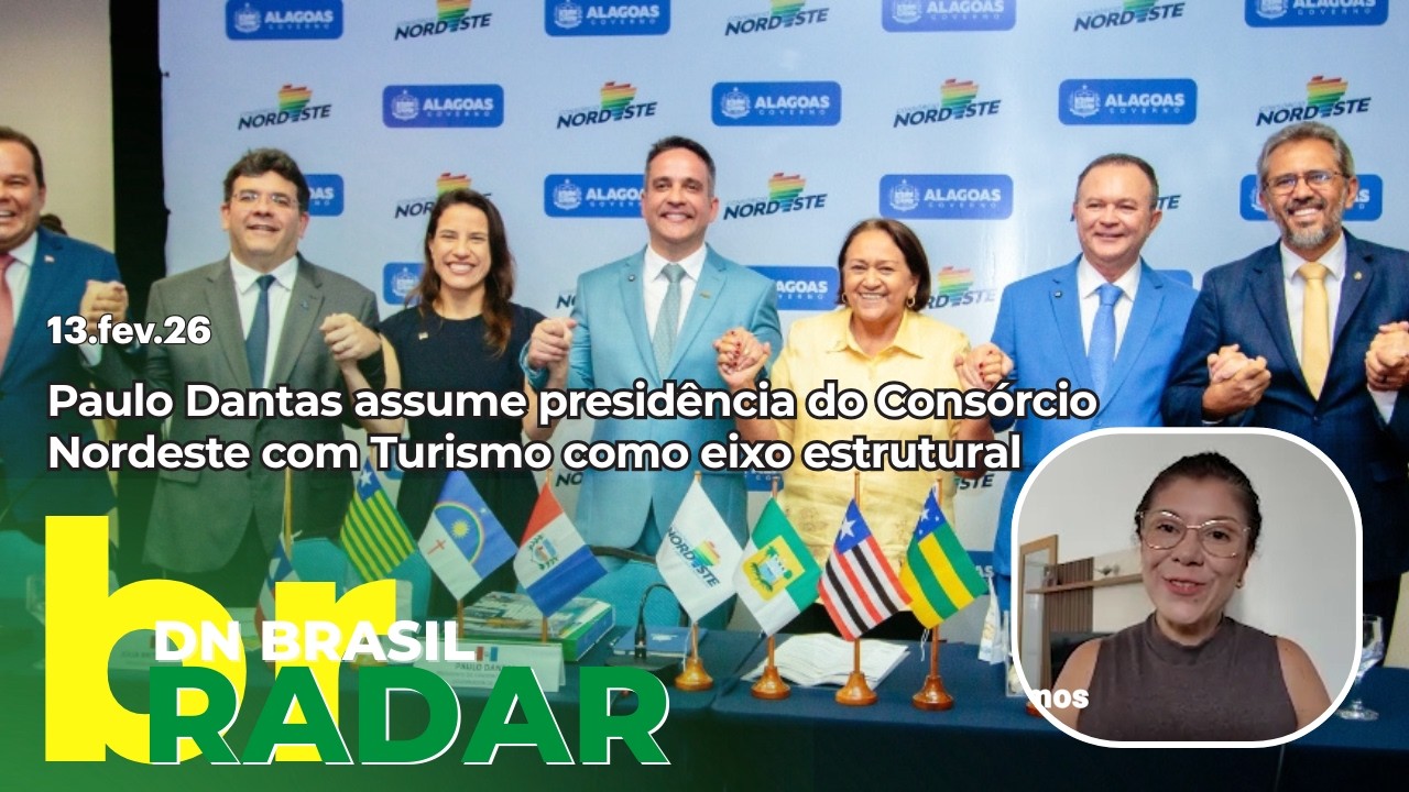 Nova presidência do Consórcio Nordeste com foco no Turismo e Portugal | Radar 13/02