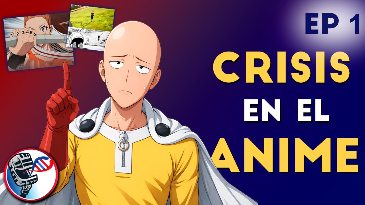 Gen. Jeta #01 | Auge y caída de ONE PUNCH MAN: Crisis en el Anime y vida sin motivación