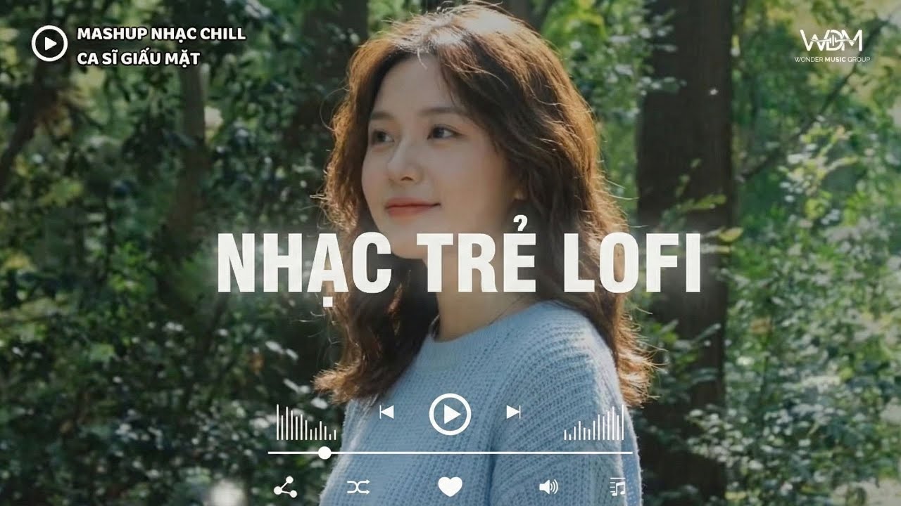 Mây Lofi | Nhạc Chill 2026 - BXH Nhạc Chill TikTok Triệu View Hay Nhất Hiện Nay - Nhạc Lofi Chill