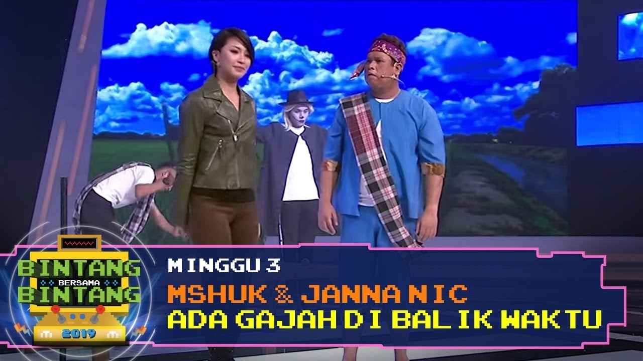 BBB 2019 (Minggu 3): Shuk & Janna Nick - Ada Gajah Di Balik Waktu
