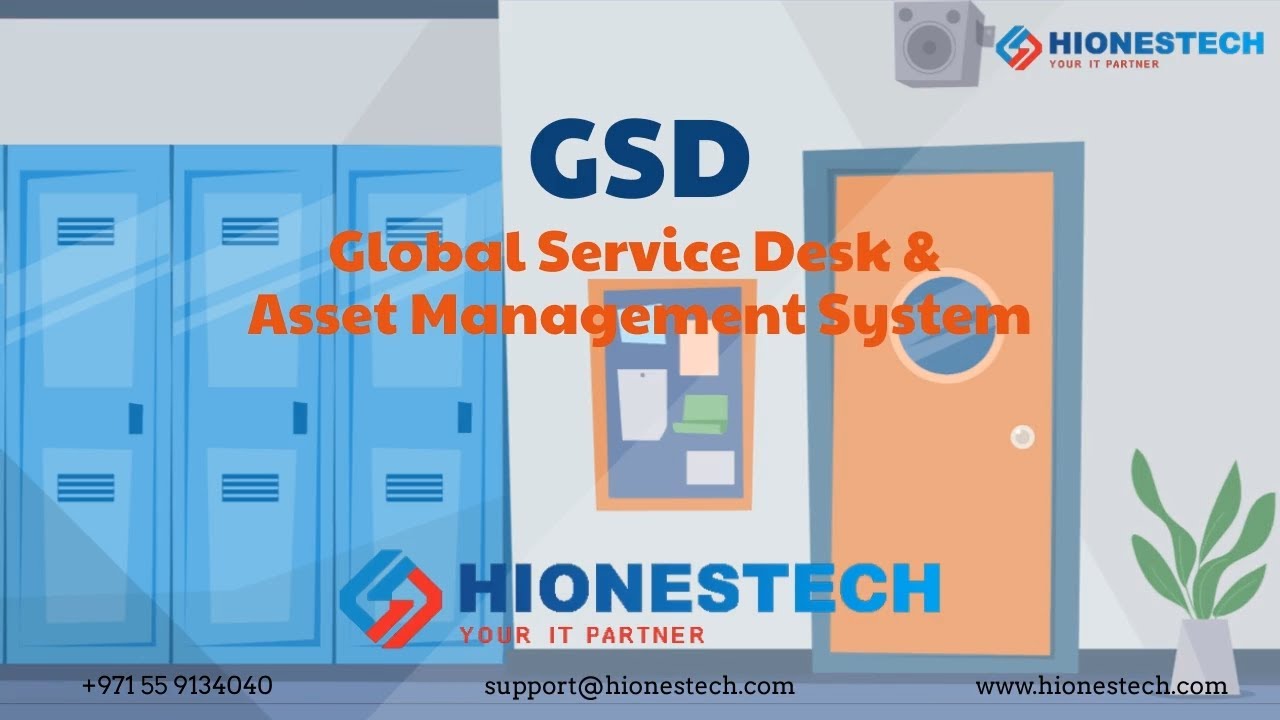GSD - Global Service Desk and Asset Management System - HionesTech