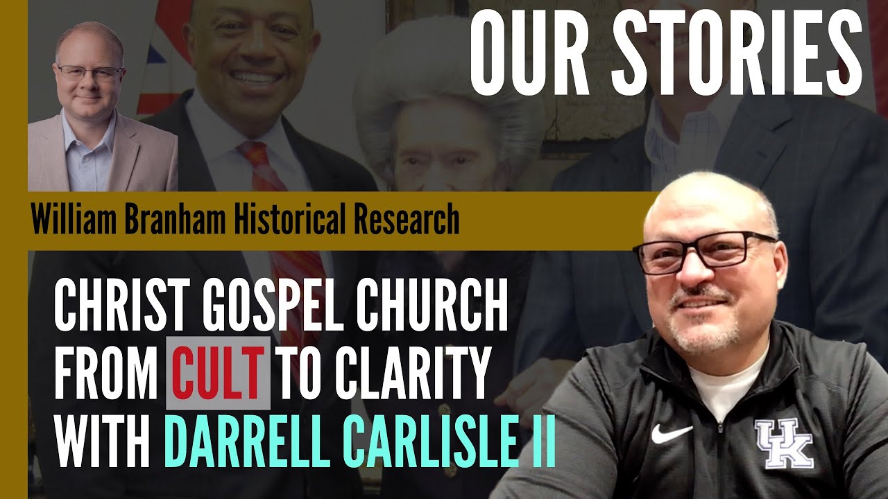 Christ Gospel Church: From Cult to Clarity - With Darrell Carlisle II - Episode 322