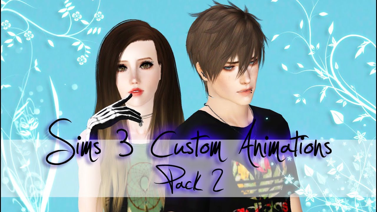 Sims 3 Custon Animatios (Pack 2) [Regalo +2000 Subs ]
