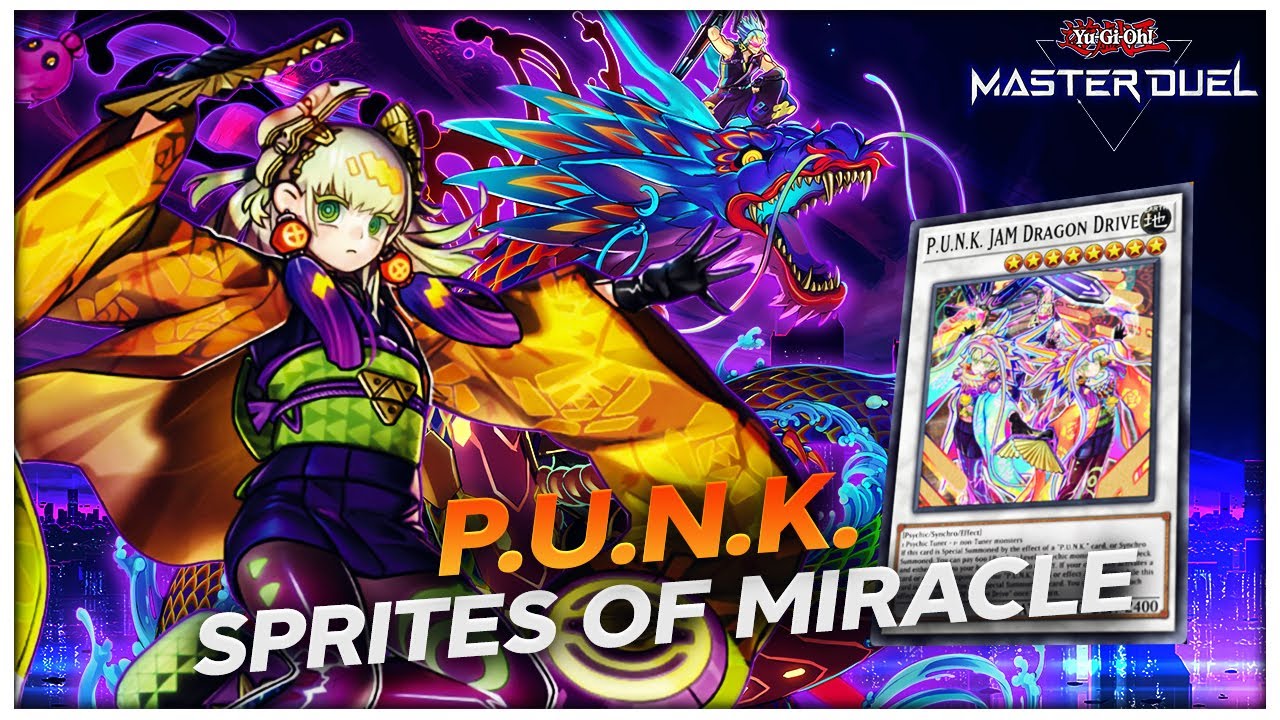 Insane Pure P.U.N.K. Deck New Cards Post Sprites of Miracle! [Yu-Gi-Oh! Master Duel]
