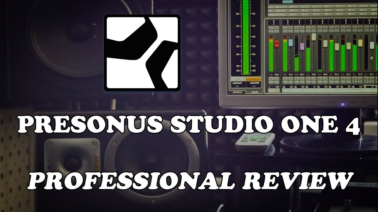 Presonus Studio One 4 - Professional Review