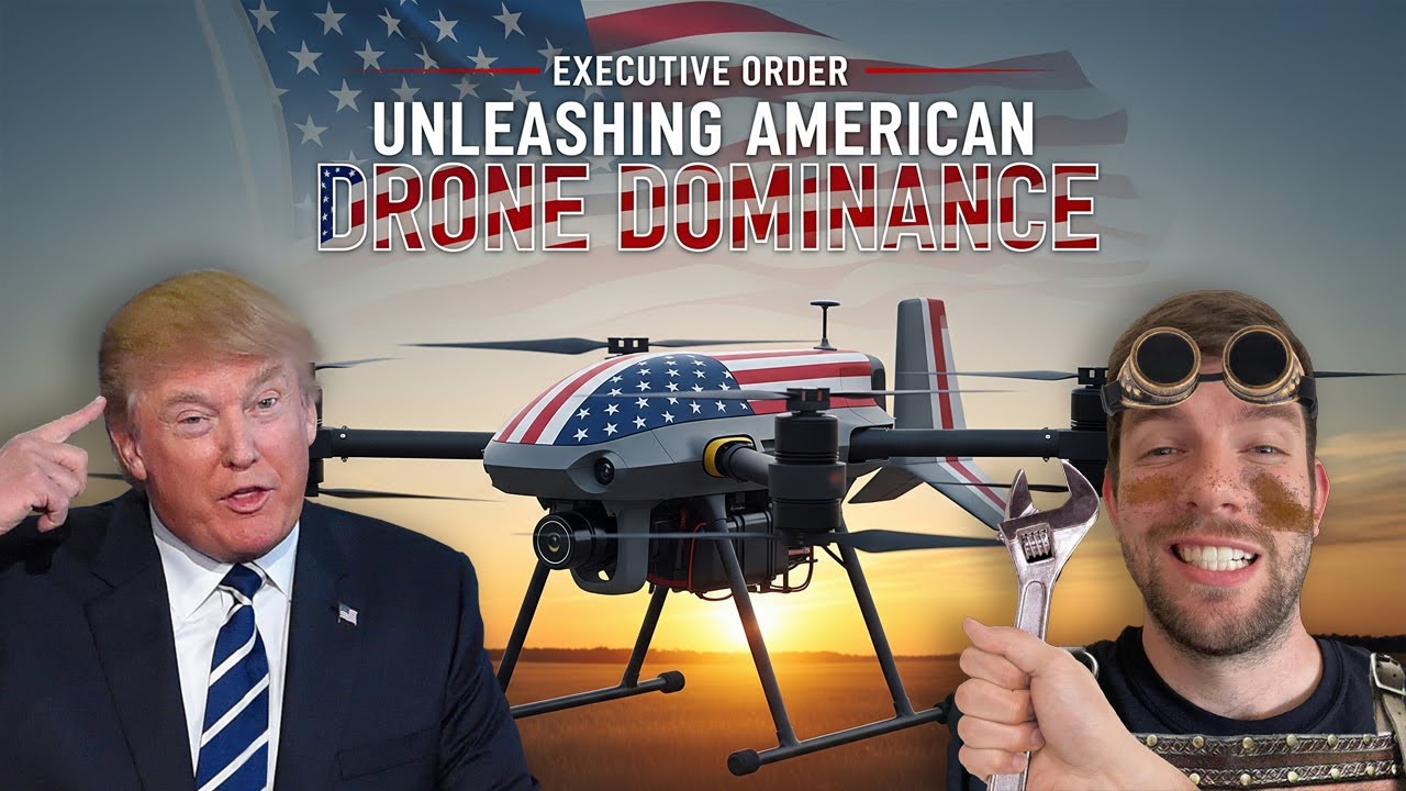 UNLEASHING AMERICAN DRONE DOMINANCE | Breaking down Trump's Executive Order...