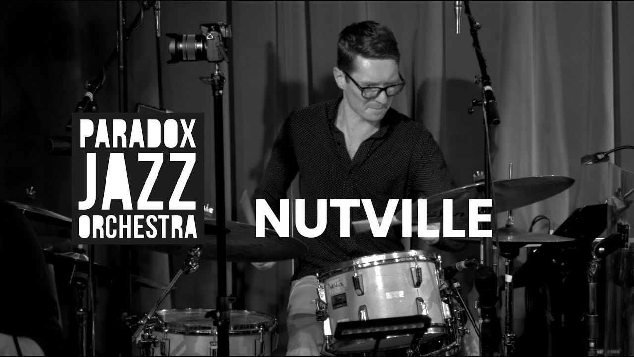 Nutville (Paradox Jazz Orchestra)