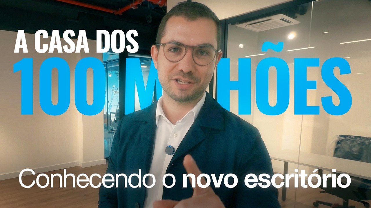 ESCRITÓRIO NOVO PARA OS R$ 100 MILHÕES | VLOG