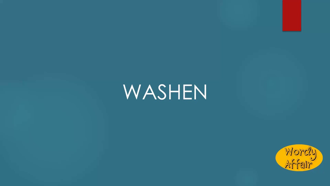 Washen Meaning