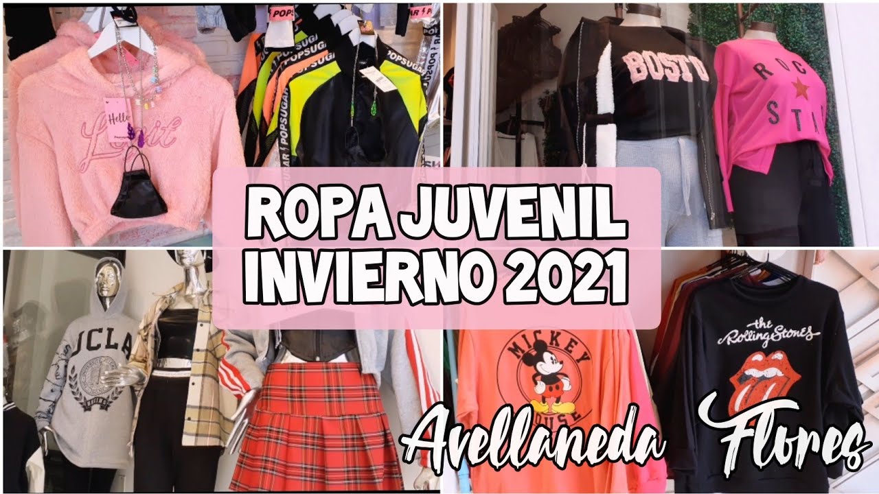 Locales de Ropa JUVENIL y de Tendencia Invierno 2021- AVELLANEDA FLORES