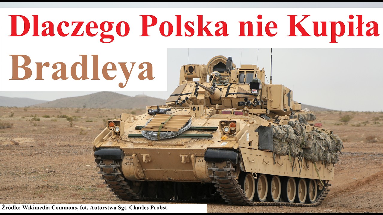 Dlaczego Polska nie kupiła BWP Bradleya