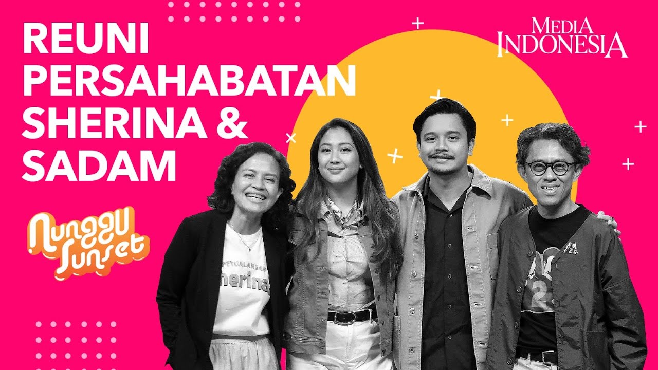 Nunggu Sunset | Sherina Munaf & Derby Romero Kembali Bertualang Setelah 23 Tahun
