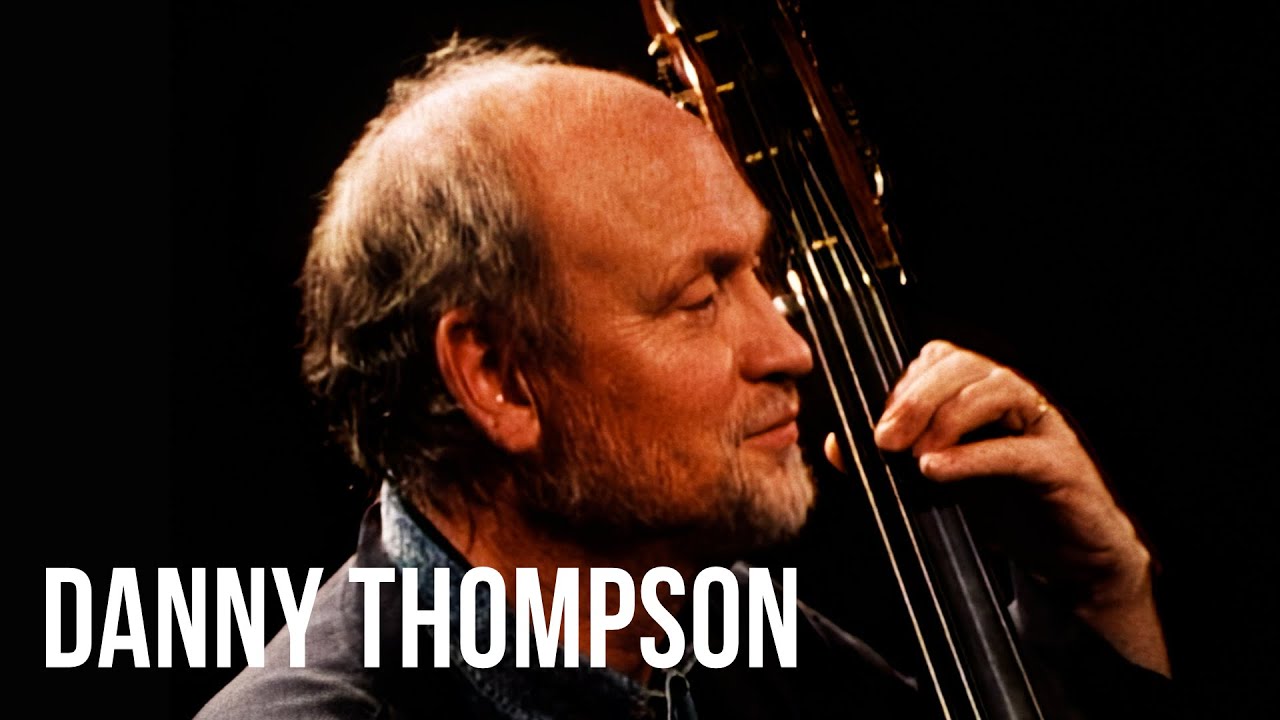 Danny Thompson feat. John Martyn & Kathy Mattea - May You Never (Transatlantic Sessions 1996)
