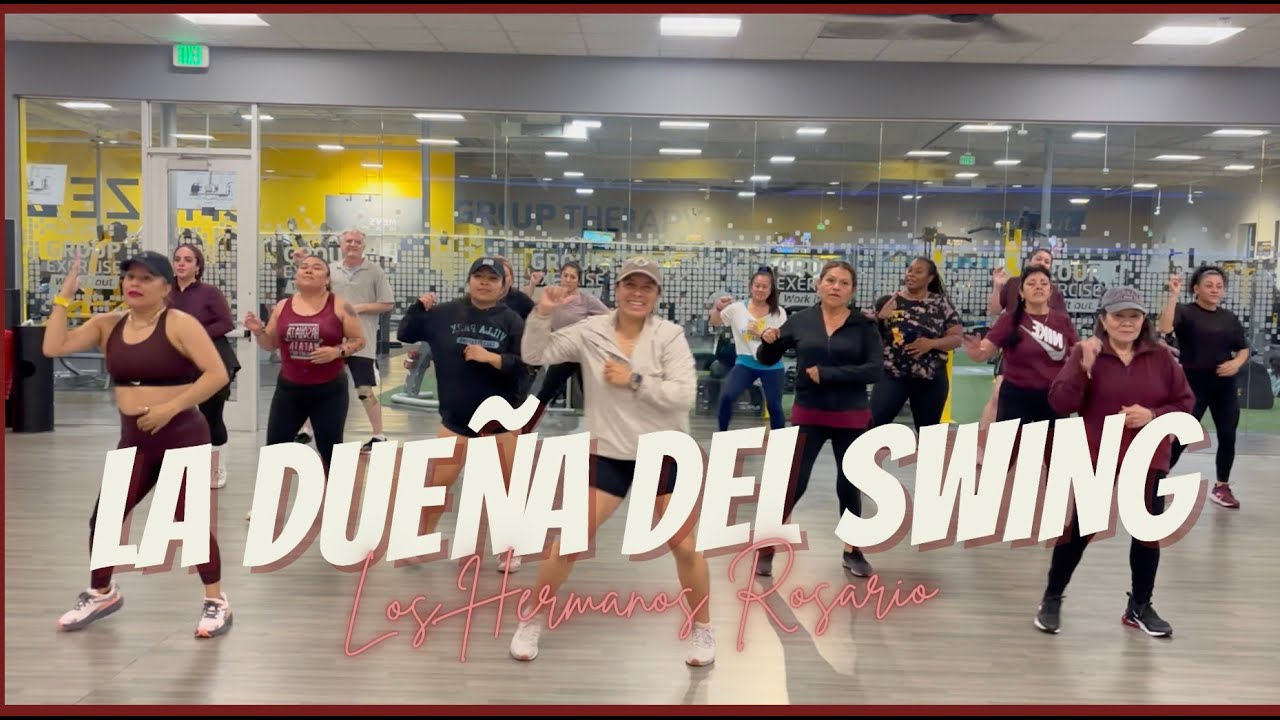 LA DUEÑA DEL SWING | LOS HERMANOS ROSARIO | ZUMBA | CHOREOGRAPHY EUGE CARO
