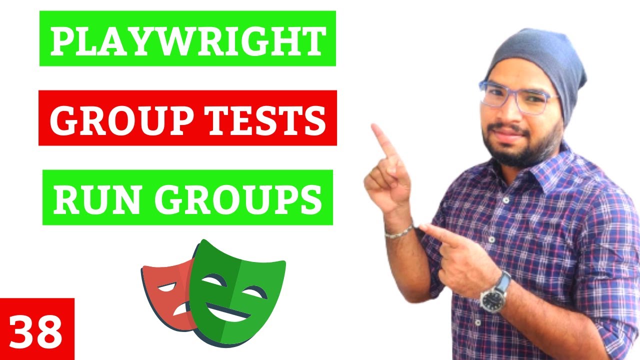 Playwright #38 Grouping Tests in Playright