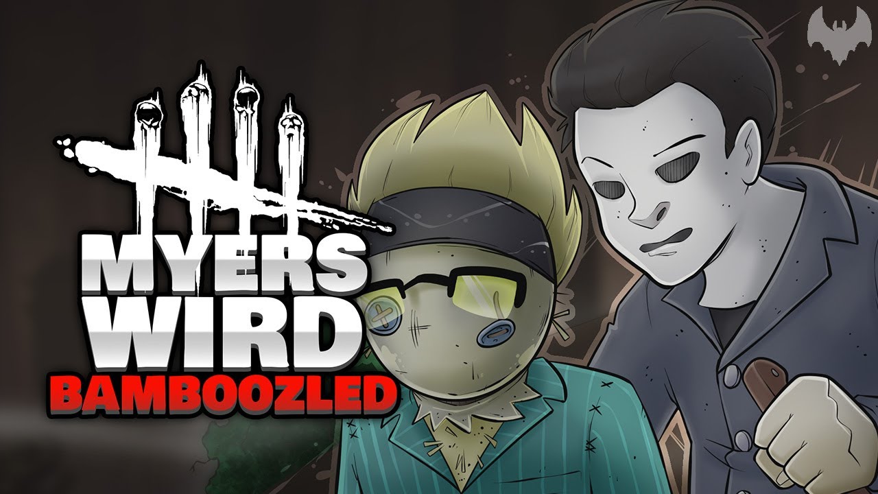 MYERS WIRD BAMBOOZLED 🔪 - ♠ Dead by Daylight: Custom Games ♠