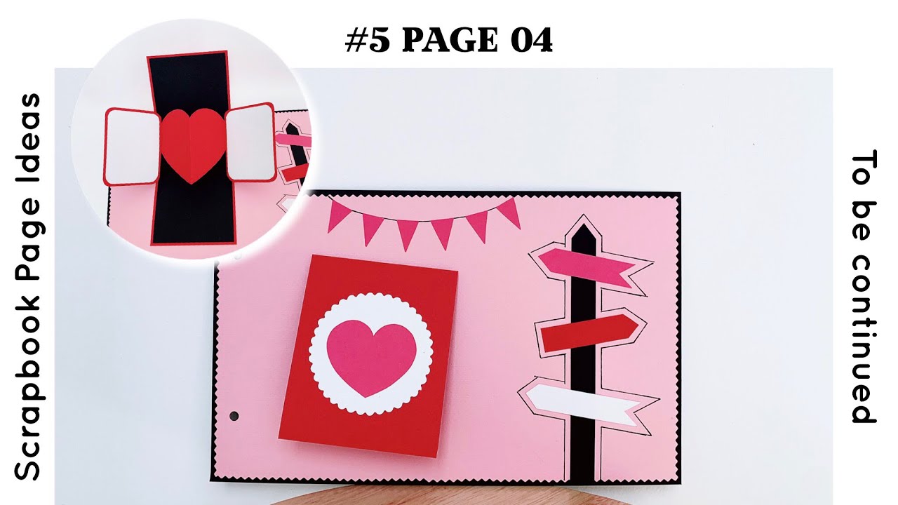 #5 Page 04 [Scrapbook Page Ideas] Thiệp bật trái tim (Pop up card) by NGOC VANG Handmade