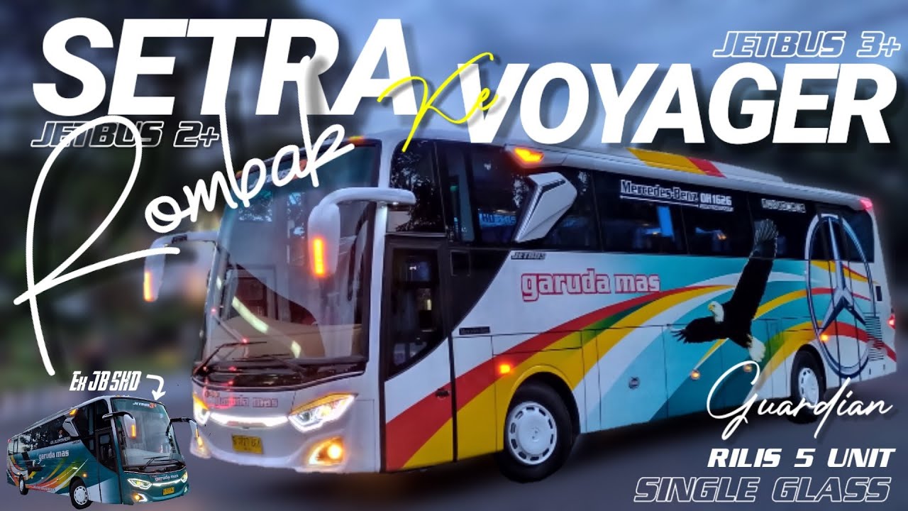 RILIS 5 UNIT GARUDA MAS SINGLE GLASS TERBARU || HINO RK8 R260 & MERCY 1626 EX SETRA JB 2+
